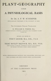 Cover of: Plant-geography upon a physiological basis by Andreas Franz Wilhelm Schimper