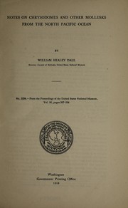 Cover of: Notes on Chrysodomus and other mollusks from the north Pacific Ocean by William Healey Dall