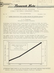 Cover of: Lumber production tops 24-year record in Northern Region