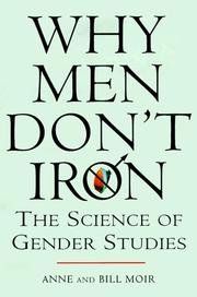 Why men don't iron by Anne Moir