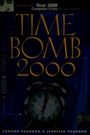 Cover of: Time bomb 2000 by Edward Yourdon