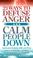 Cover of: 21 Ways to Defuse Anger and Calm People Down