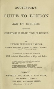 Cover of: Routledge's guide to London and its suburbs: comprising descriptions of all its points of interest