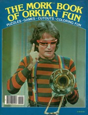 Cover of: The Mork Book of Orkian Fun: Puzzles, Games, Cutouts, Coloring Fun