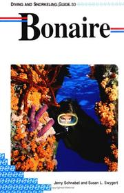 Cover of: Diving and snorkeling guide to Bonaire