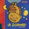 Cover of: ¡A dormir!