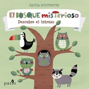 Cover of: El bosque misterioso by 