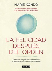 Cover of: La felicidad después del orden