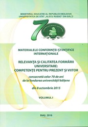 Cover of: Relevanţa şi calitatea formării universitare: competenţe pentru prezent şi viitor, conf. şt. intern. (2015 ; Bălţi). Materialele Conferinţei Ştiinţifice Internaţionale "Relevanţa şi calitatea formării universitare: competenţe pentru prezent şi viitor" : consacrată celor 70 de ani de la fondarea univ. bălţene din 8 oct. 2015 : [În 3 vol.]. Vol.1 by 