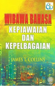 Cover of: Wibawa Bahasa Kepiawaian Dan Kepelbagaian