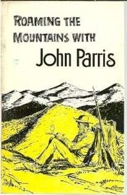 Cover of: Roaming the mountains with John A. Parris.