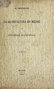 Cover of: El desarrollo de la arquitectura en México.: Discurso ...