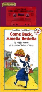 Cover of: Come Back, Amelia Bedelia Book and Tape by 