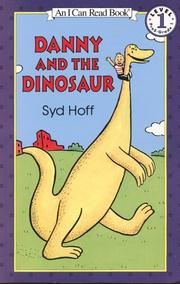 Cover of: Danny and the Dinosaur Book and Tape (I Can Read Book 1) by Syd Hoff, Syd Hoff