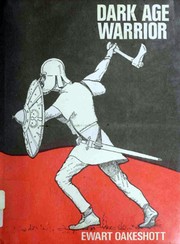 Cover of: Dark Age warrior by Ewart Oakeshott
