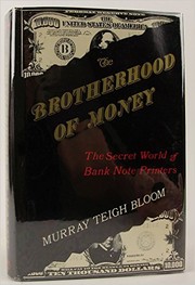 The Brotherhood of Money by Murray Teigh Bloom