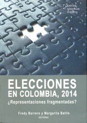 Elecciones en Colombia, 2014 by Barrero Escobar, Fredy Andrés (Editor)