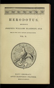 Cover of: Herodotus. A new and literal version from the text of Baehr. With a geographical and general index