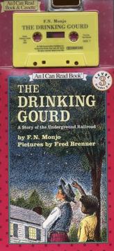 The Drinking Gourd Book and Tape by F. N. Monjo