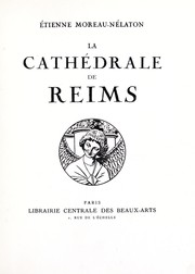 Cover of: La cathédrale de Reims. by Etienne Moreau-Nélaton