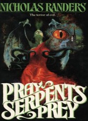 Cover of: Pray, Serpent's Prey by 