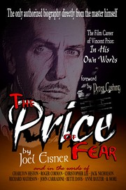 Cover of: The Price of Fear: The Film Career of Vincent Price, In His Own Words