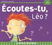 Écoutes-tu, Léo?