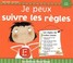 Cover of: Je peux suivre les regles