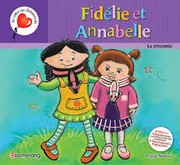 Cover of: Fidélie et Annabelle : La trisomie