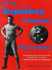 Cover of: Superboy & Superpup: The Lost Videos
