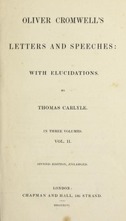 Cover of: Oliver Cromwell's letters and speeches: with elucidations