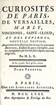 Cover of: Curiosités de Paris, de Versailles, Marly, Vincennes, Saint-Cloud, et des environs
