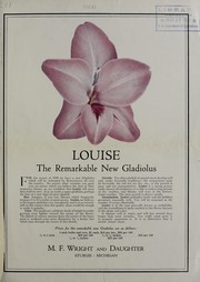 Cover of: Louise, the remarkable new gladiolus | M.F. Wright & Daughter