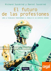 Cover of: El futuro de las profesiones by Richard Susskind