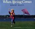 Cover of: When spring comes