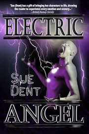 Front cover of Electric Angel by Sue Dent