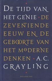 Cover of: De Tijd van het Genie: De zeventiende eeuw en de geboorte van het moderne denken.