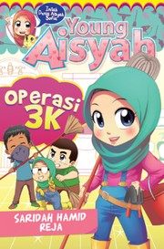 Cover of: Young Aisyah: Operasi 3K