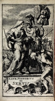 Cover of: Laurentii Pignorii Patavini De servis, & eorum apud veteres ministeriis, commentarius: in quo familia, tum urbana, tum rustica, ordine producitur & illustratur