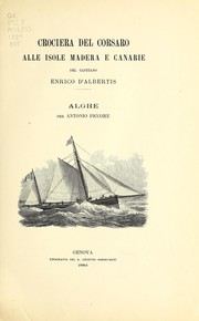 Cover of: Crociera del Corsaro alle isole Madera e Canarie del capitano Enrico D'Albertis by Antonio Piccone