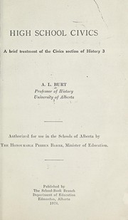 Cover of: High school civics: a brief treatment of the civics section of History 3.