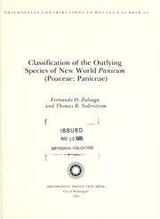 Classification of the outlying species of New World Panicum (Poaceae: Paniceae) by Fernando O. Zuloaga