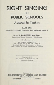 Cover of: Sight singing in public schools: a manual for teachers ; part one