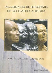 Cover of: Diccionario de personajes de la comedia antigua