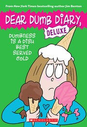 Dumbness is a Dish Served Cold by Jim Benton