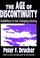 Cover of: The age of discontinuity