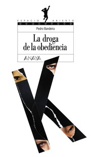 Cover of: La droga de la obediencia by Pedro Bandeira