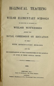 Cover of: Bi-lingual teaching in Welsh elementary schools by John E. Southall, John E. Southall