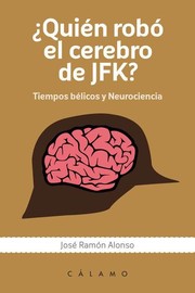 Cover of: ¿Quién robó el cerebro de JFK?