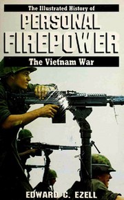 Cover of: Personal firepower: The Illustrated History of the Vietnam War